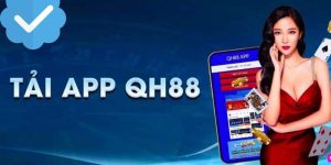Hướng dẫn tải app QH88 một cách nhanh chóng tiện lợi 